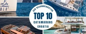 Top 10 Crewed Catamaran Charters in Croatia 2026