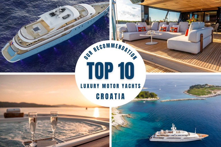 Top 10 Croatia Luxury Motor Yacht Charters 2024